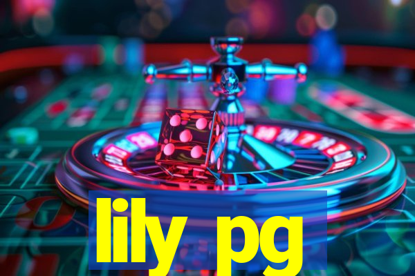 lily pg-bet